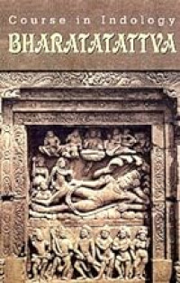 BHARATATATTVA ( COURSE OF INDOLOGY VOL-2