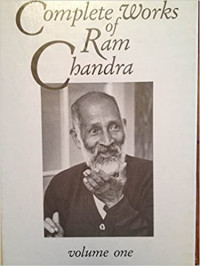 Complete Works of Ram Chandra Vol - 1