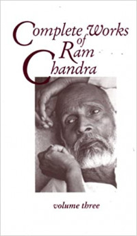 Complete Works of Ram Chandra Vol - 3