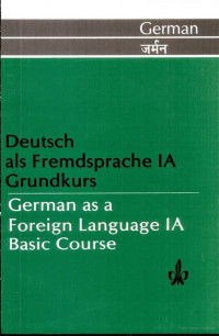 DEUTSCH ALS FREMDSPRACHE 1A GRUNDKURS