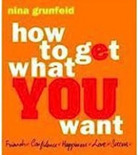 How To Get What You Want