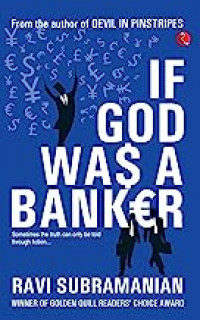 If God Was A Banker