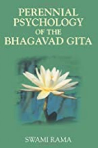 Perennial Pyschology of the Bhagavad Gita