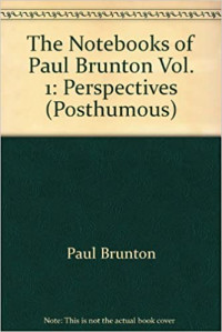 Perspectives The Notebook of Paul Brunton