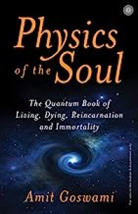 Physics Of The Soul