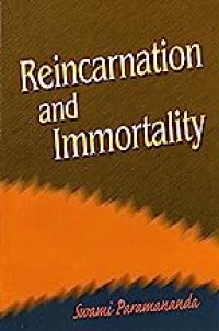 Reincarnation & Immortality