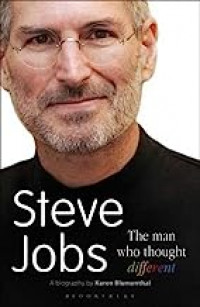 Steve Jobs: The Man Who Thought Different