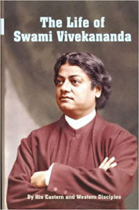 The Life Of Swami Vivekananda - Vol I