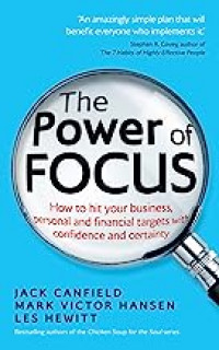 The Power Of Focus