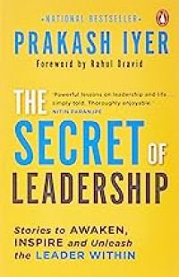 The Secret Of Leadership