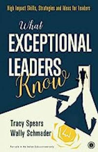 What Exceptional Leaders Know