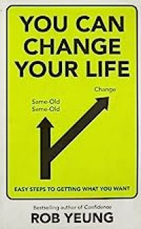 You Can Change Your Life