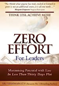 Zero Effort For Leaders